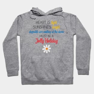 It's a Jolly Holiday Hoodie